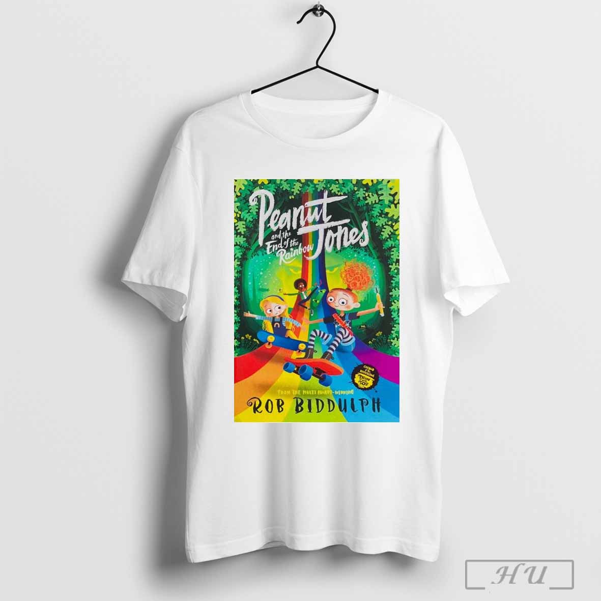 Poster Peanut Jones And The End Of The Rainbow From The Multi Award 2024 T Shirt