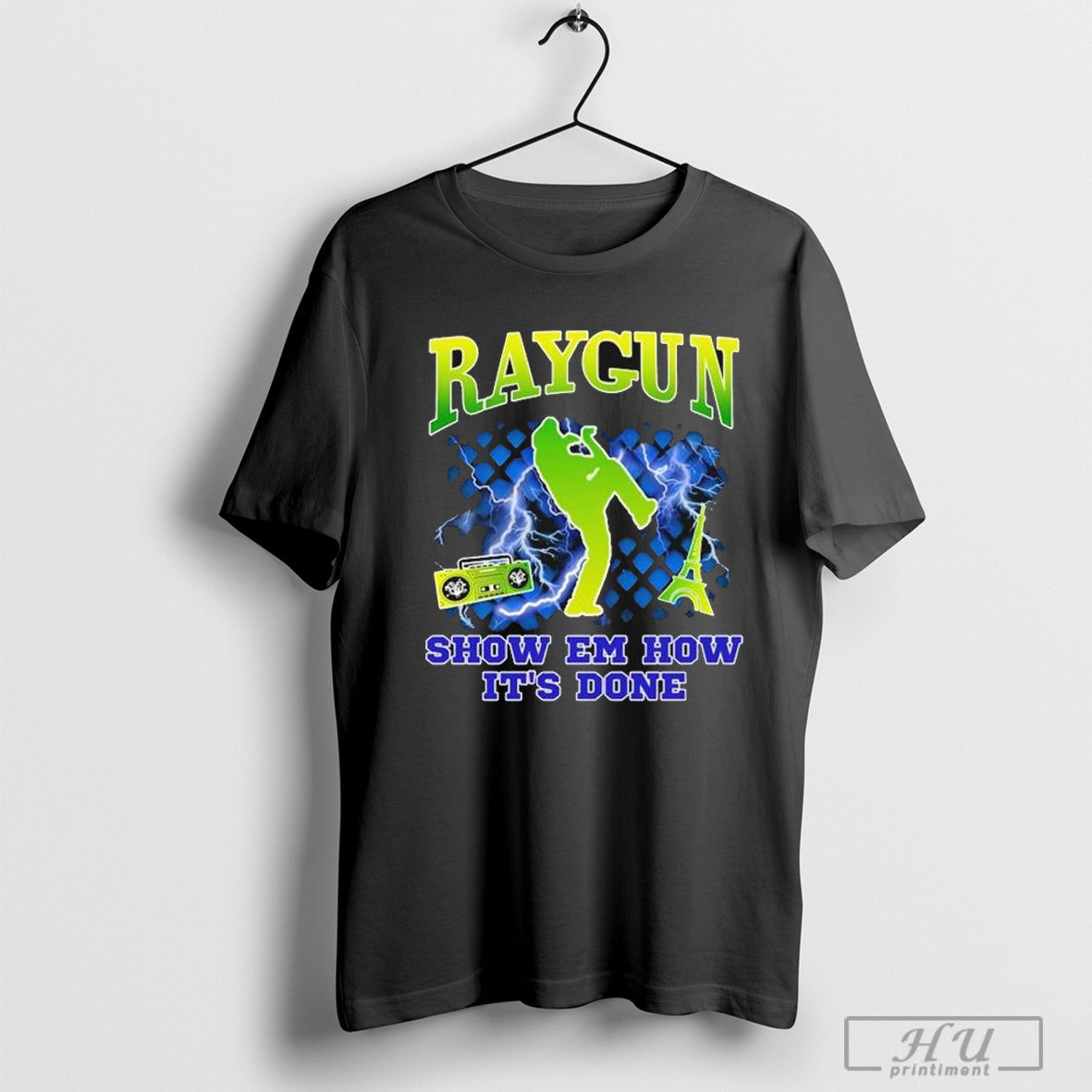 Raygun Show Em How It's Done T-Shirt