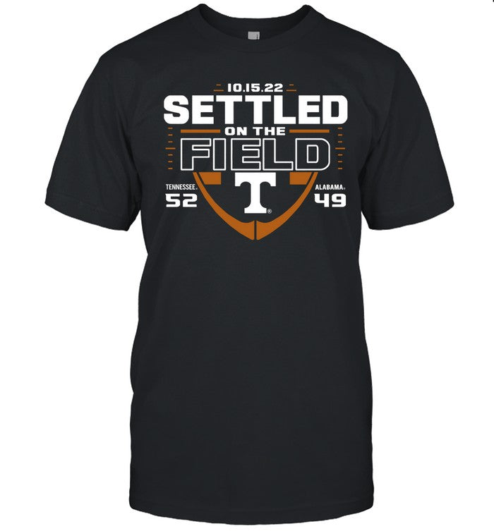 Settled On The Field 2022 Tennessee 52-49 Alabama Shirt