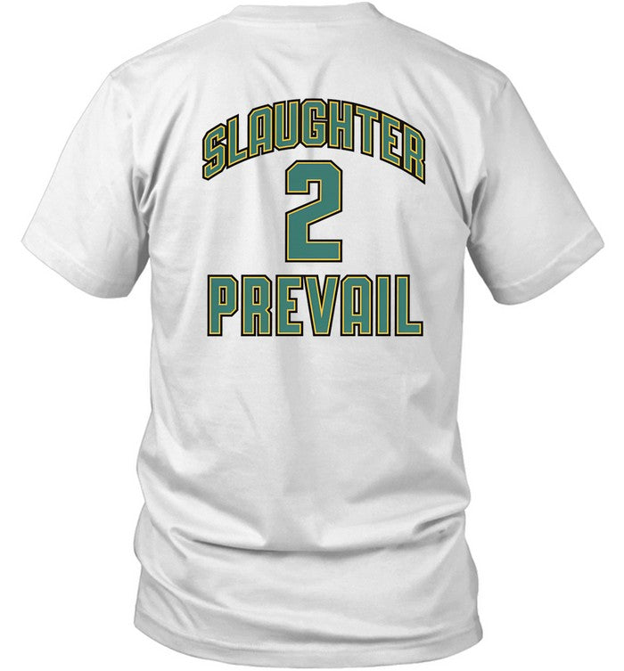 Shirt Slaughter Tow Prevail Hockey