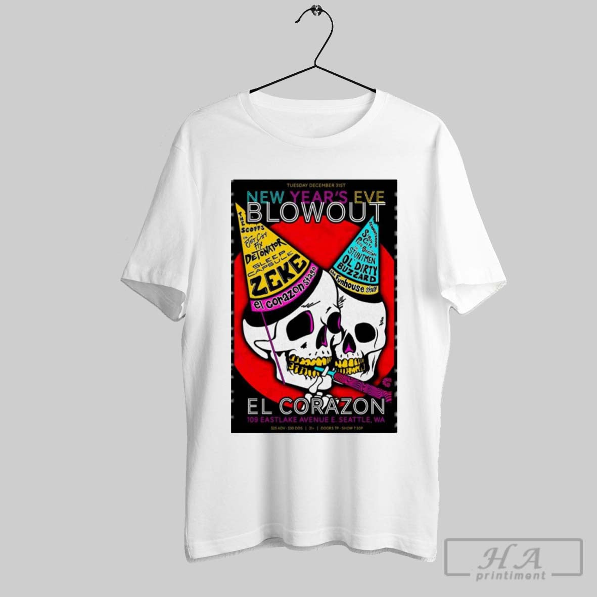 Poster New Years Eve Blowout El Corazon On Dec 31 2024 In Seattle Wa T Shirt