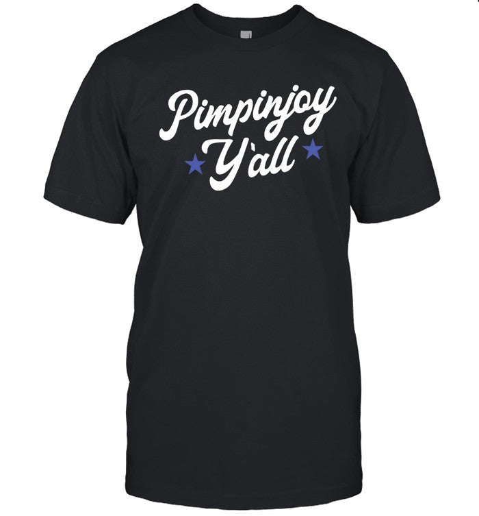 Pimpin Joy Limited Shirt