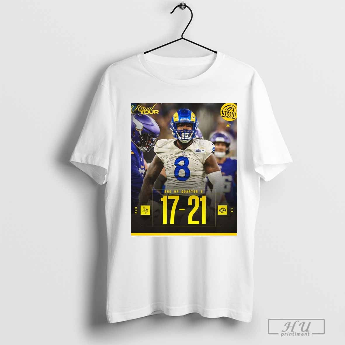 Poster End Of Quarter 3 Los Angeles Rams 21 â€“ 17 Minnesota Vikings T-shirt