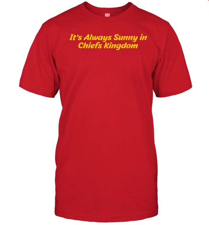 It's Always Sunny In Chiefs Kingdom