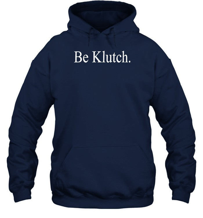 limited Be Klutch shirt