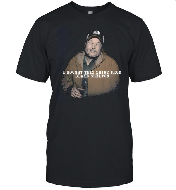 I bought this shirt from blake shelton shirt_1