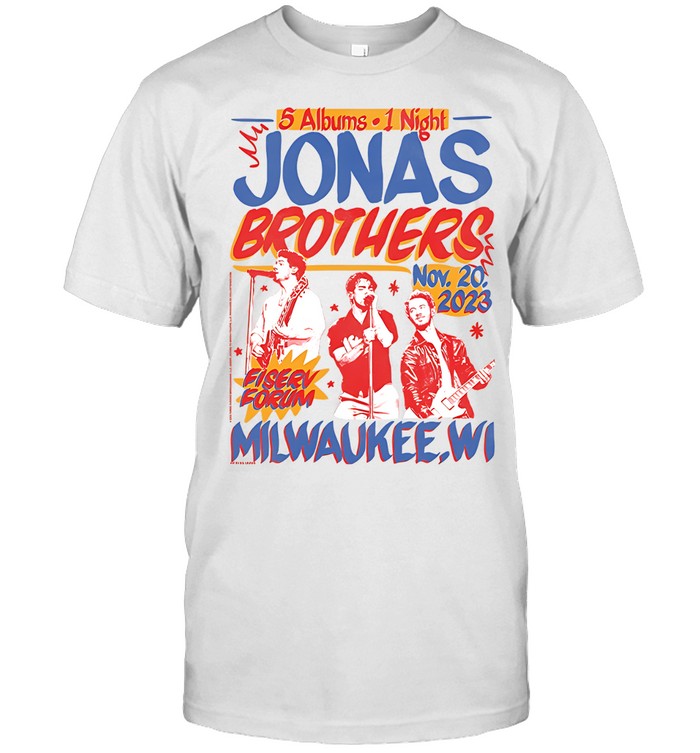 5 Albums 1 Night Jonas Brothers Milwaukee November 20 2023 T Shirt