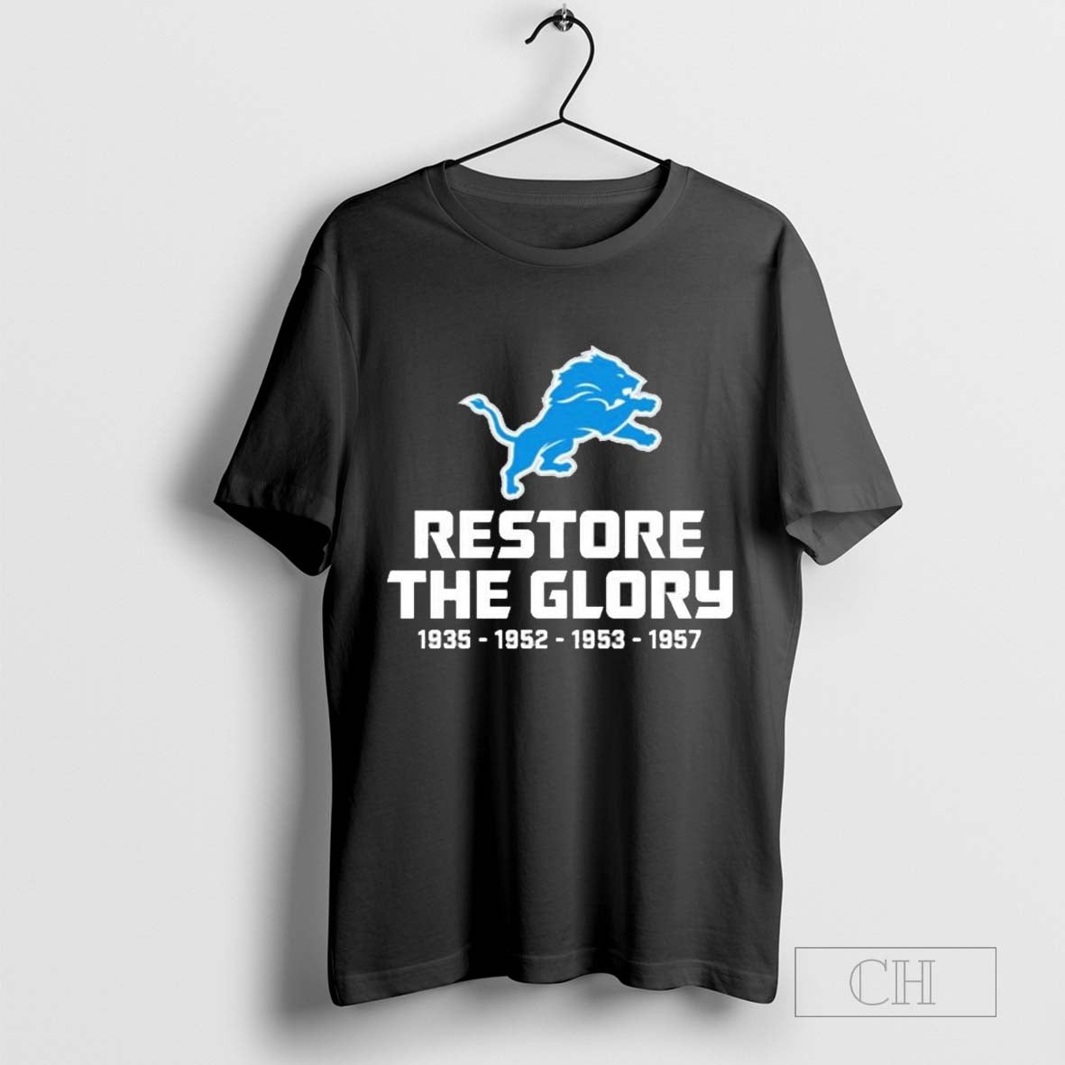 Re The Glory Detroit Lions 1935-1952-1953-1957 T Shirt