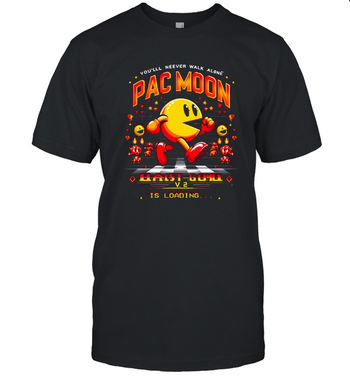 Pac Moon Is Loading T-Shirt Limited