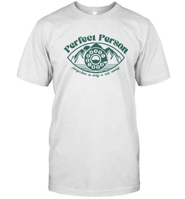 Perfect Person New Shirt