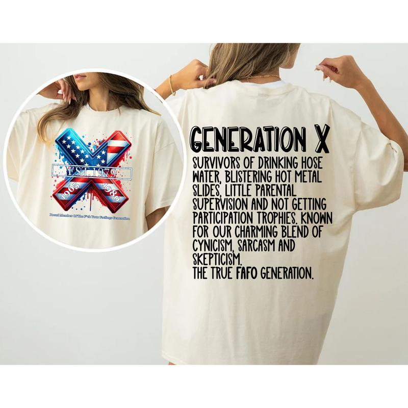 Custom Year Gen X 2 Side T-shirt, 1965-1980 Hose Wate And Neglect Gen X Flag Shirt, Proud Member Fck Feelings Generation Shirt