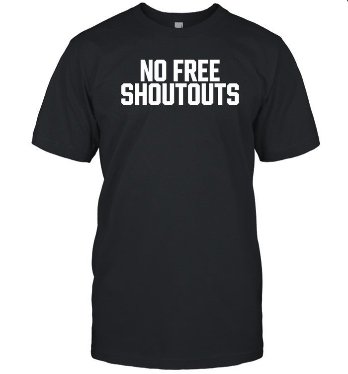 No Free Shoutouts