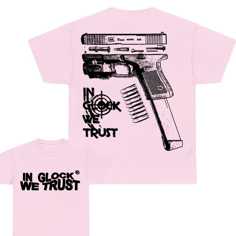 In Glock We Trust Limited Edition Double Sided Tee, Full Color,New Design Black & White, Men's & Women's Tops glock shirt