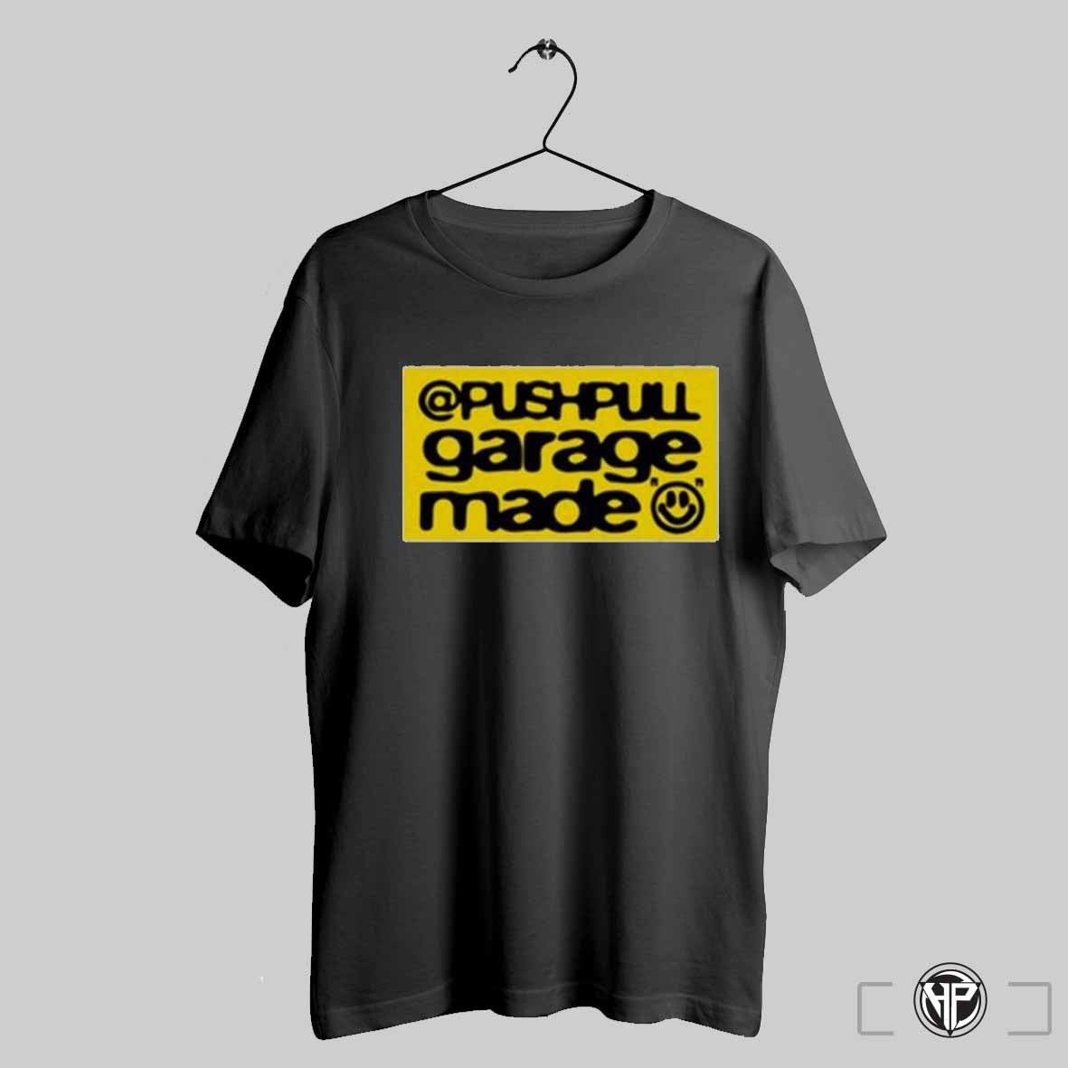 Pushpull Garage Made Patch Logo T Shirts Trendy Sweatshirt