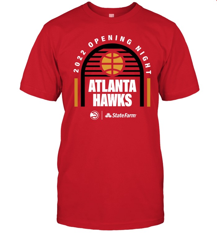 Opening Night Atlanta Hawks Presented By State Farm 2022 Tee