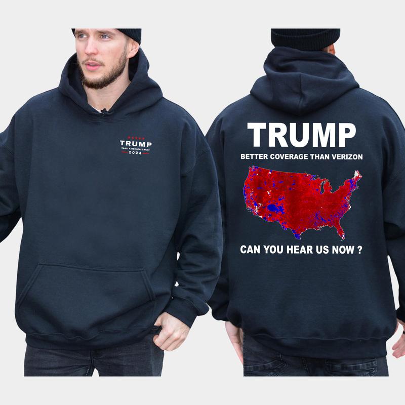 Trummp Better Coverage Than Verizon Shirt 2-Sided Hoodie, Men's Republican Hoodies, Coverage Than 5G Pullover, Trum Humorous Tops, Casual Menswear