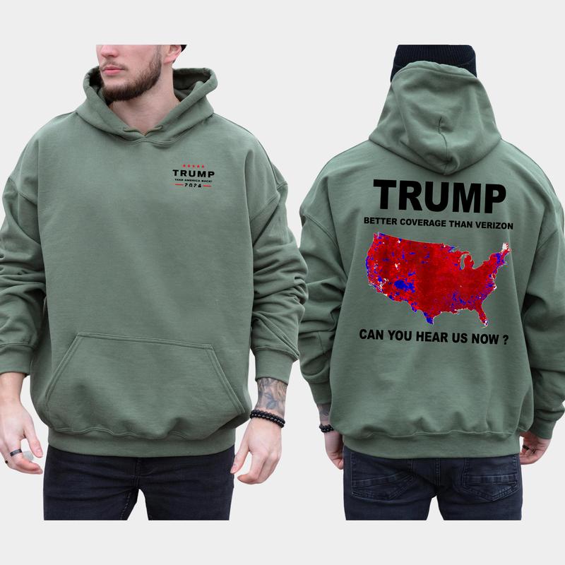 Trummp Better Coverage Than Verizon Shirt 2-Sided Hoodie, Men's Republican Hoodies, Coverage Than 5G Pullover, Trum Humorous Tops, Casual Menswear