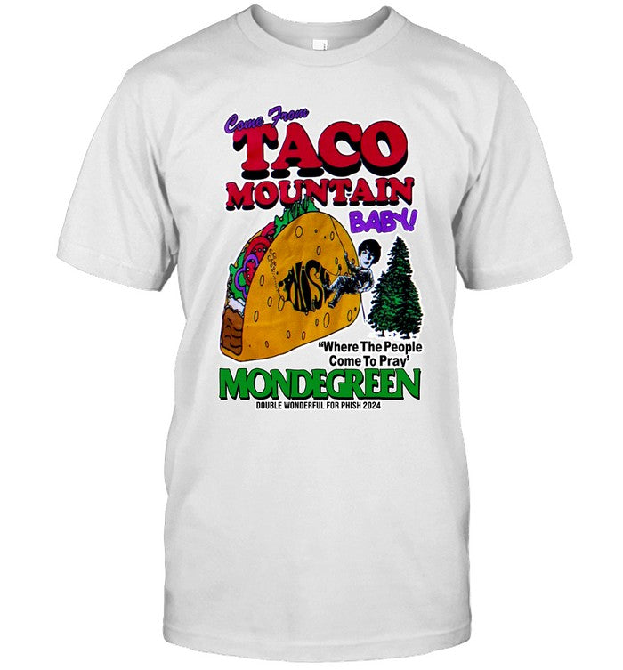 2024 Phish Mondegreen Come From Taco Mountain Tee