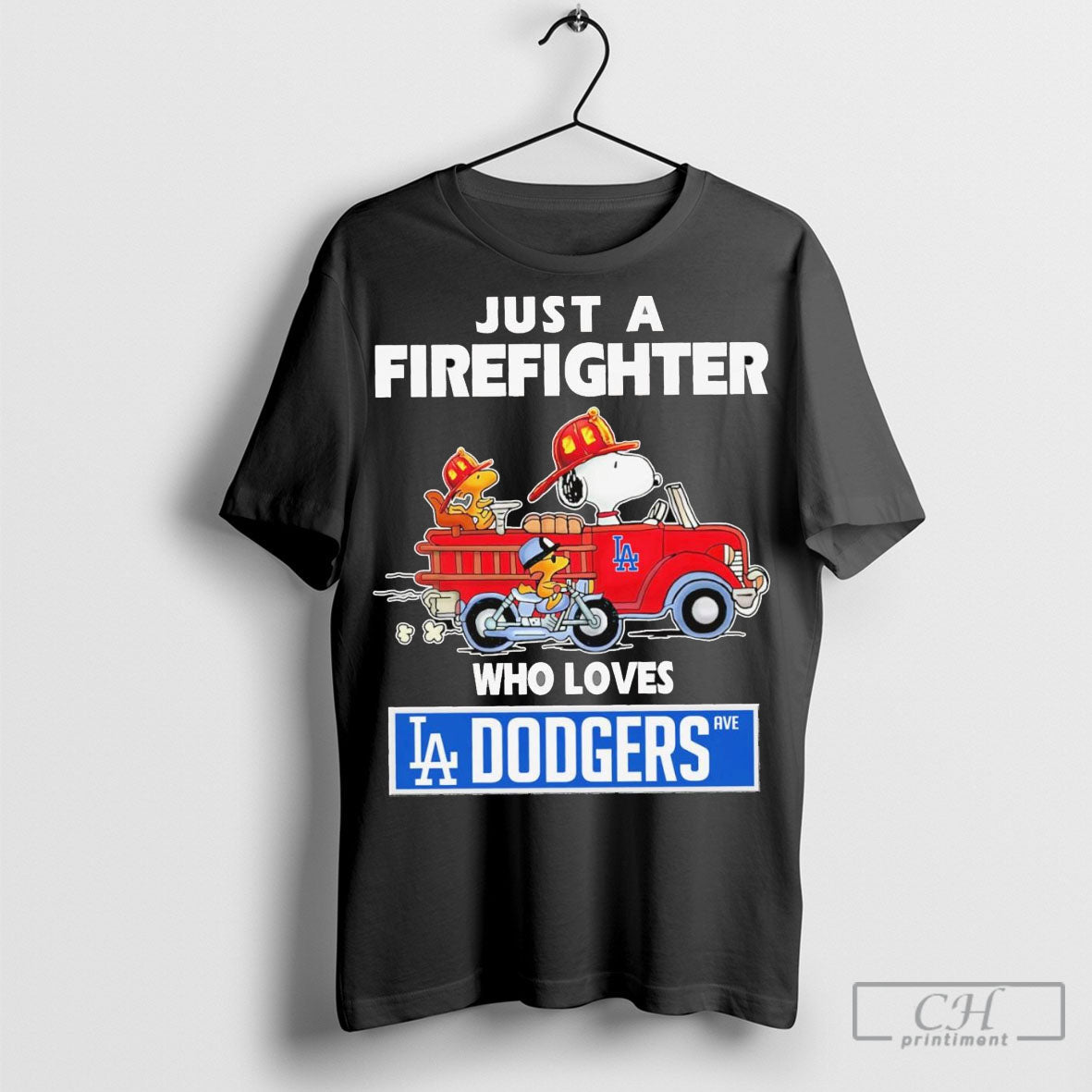 Snoopy Just A Firefighter Who Loves Los Angeles Dodgers Way Strong La T Shirt Sweatshirt Tee