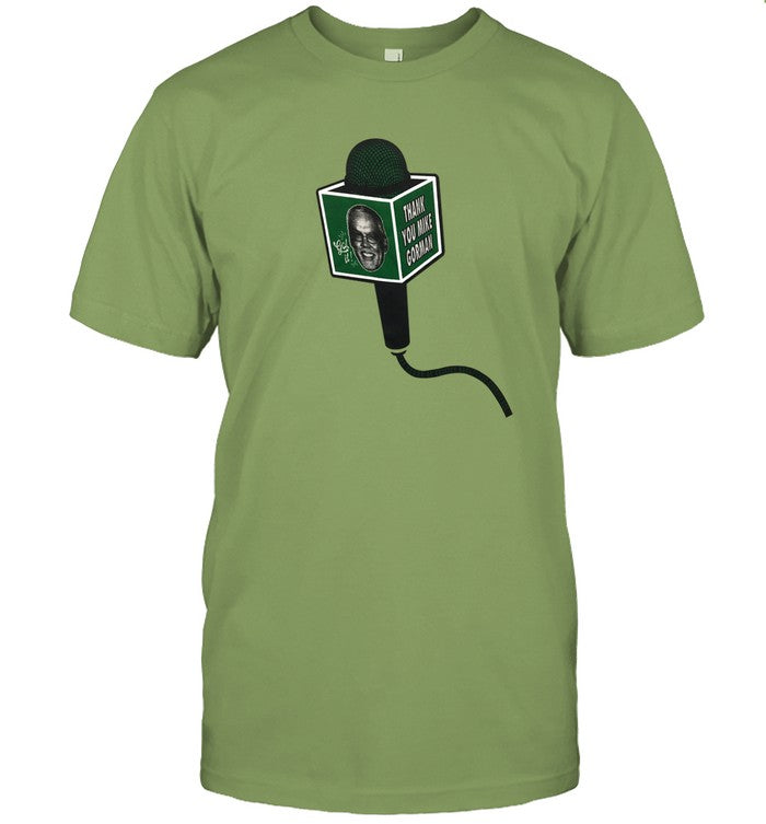 Shirt Thank You Mike Gorman