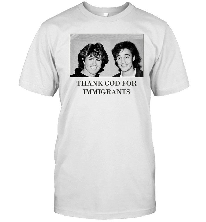 Limited Thank God For Immigrants Shirts