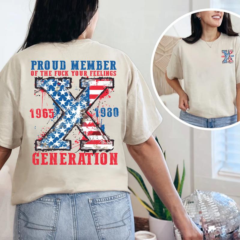 Gen X 4th of July Special: Generation X Shirt, Raised On Hose Water and Neglect, Classic GenX Two Side Tee