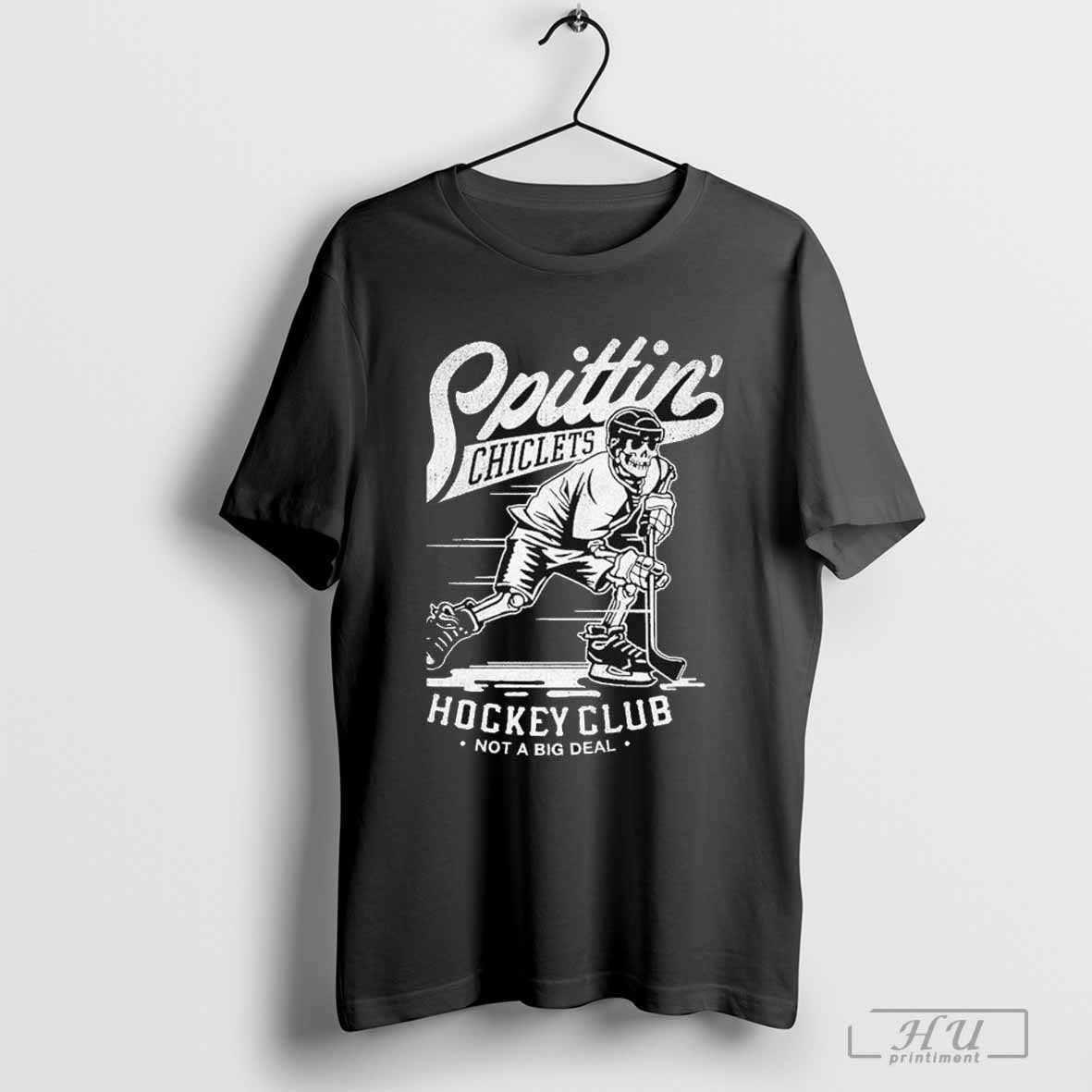 Spittin Chiclets Hockey Club Not A Big Deal Skeleton T-shirt