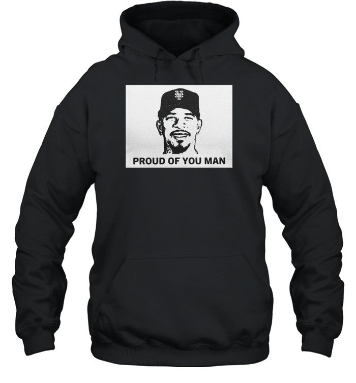 Eduardo Jose Escobar Proud Of You Man Tee Shirt