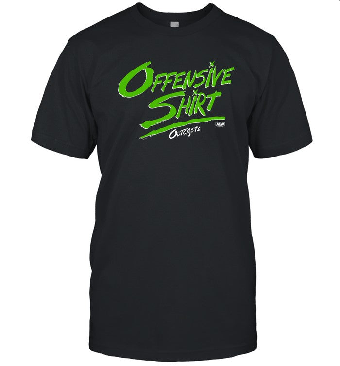 Offensive T-Shirt Outcasts