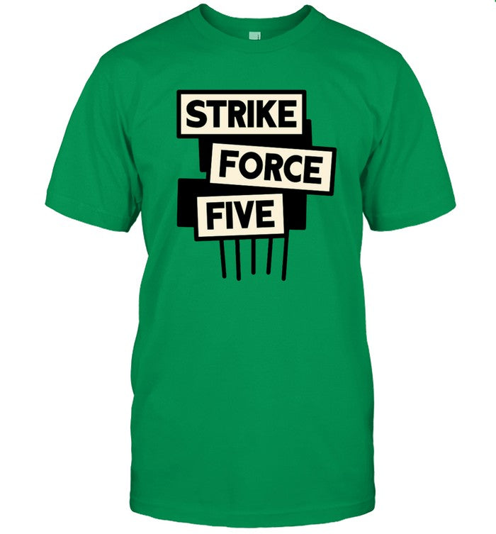 New Strike Force Five Logo Shirt