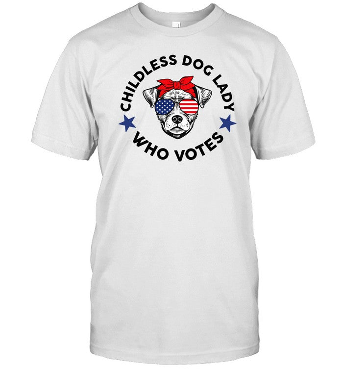 Shirt Fish & Bone Childless Dog Lady Who Votes