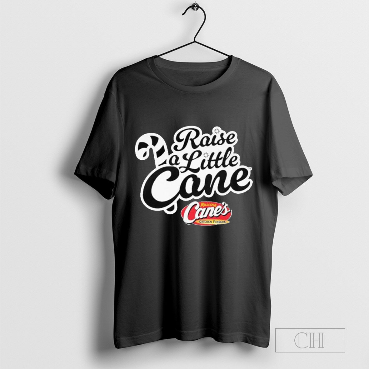 Raise A Little Cane Hoodie Raising Canes T-Shirt