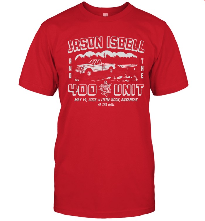 Jason Isbell And The 400 Unit Little Rock, Arkansas May 14, 2023 Limited Shirt