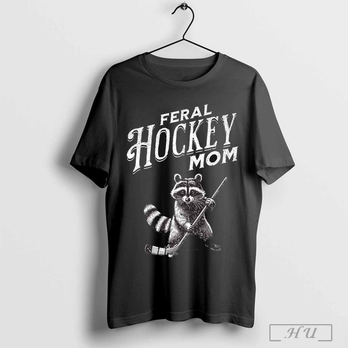 Raccoon Feral Hockey Mom Hockey Player Trash Panda T Shirt
