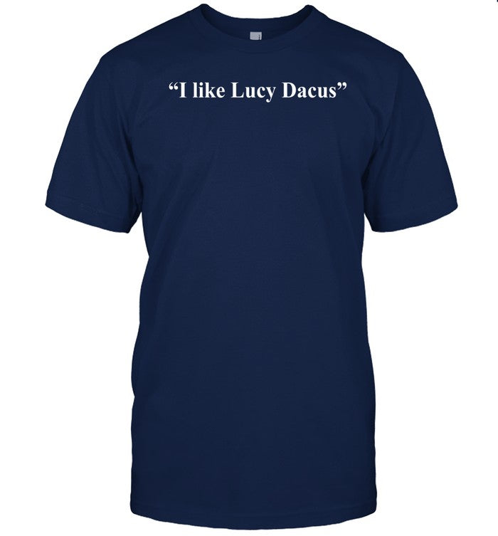 I Like Lucy Dacus Shirt