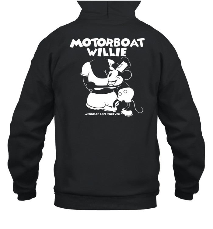 Motorboat Willie Assholes Live Forever