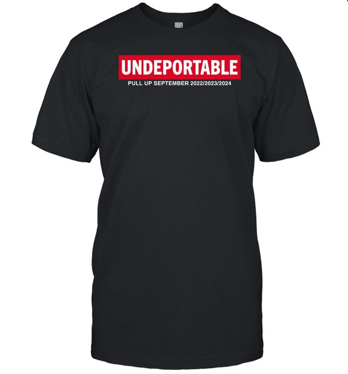 Empress Enchanted Undeportable Pull Up September 2022 2023 2024 Shirt