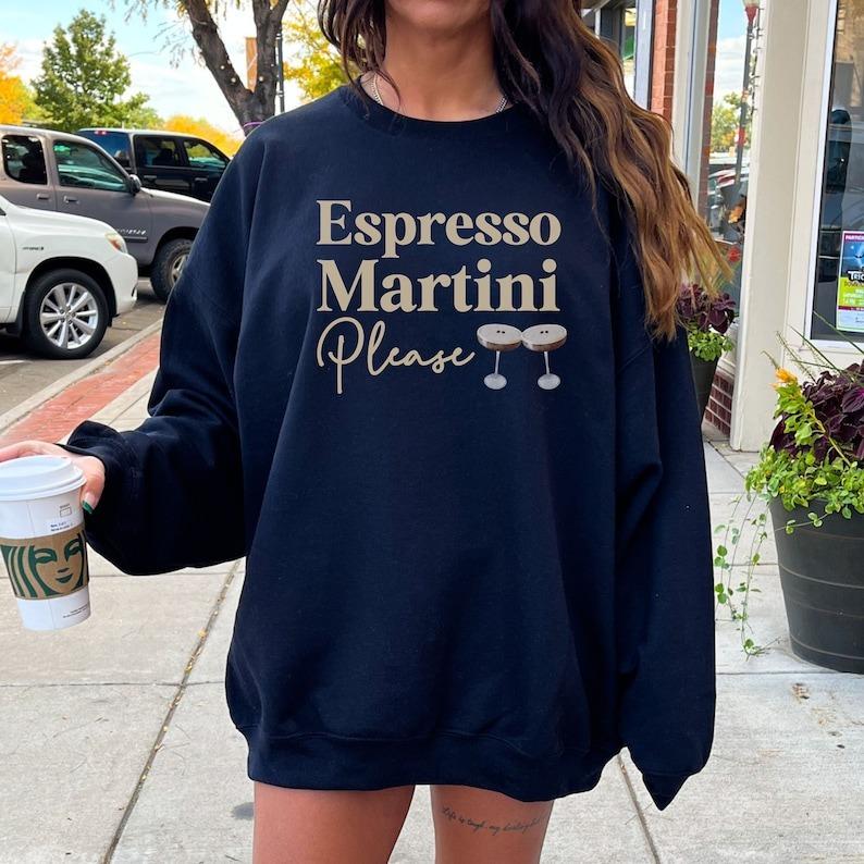 Tini Time Sweatshirt  Tshirt, Espresso Martini, Cute Day Drinking Sweater, Shirt for Martini Lover Gift, Cocktail Club Tee, Gift, Girly Aesthetic Vibe