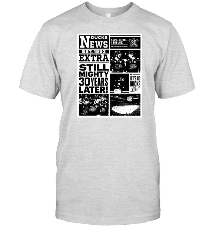 Limited News Ducks Est 1993 Extra Still Mighty 30 Years Later Shirt