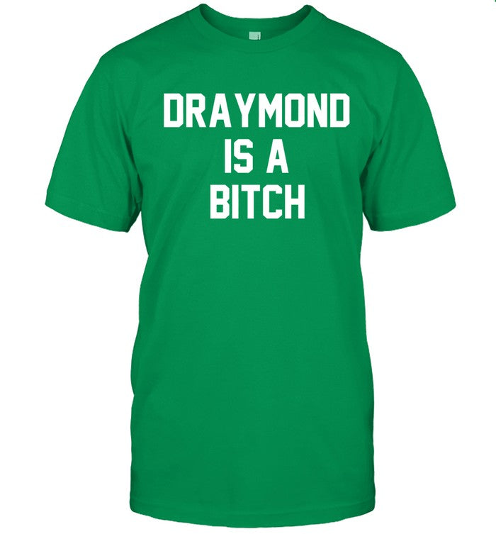 Draymond Is A Bitch Limited T-Shirt_1