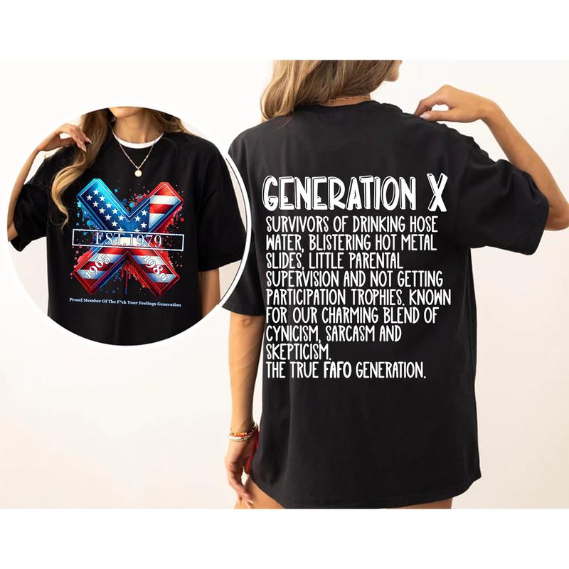 Custom Year Gen X 2 Side T-shirt, 1965-1980 Hose Wate And Neglect Gen X Flag Shirt, Proud Member Fck Feelings Generation Shirt