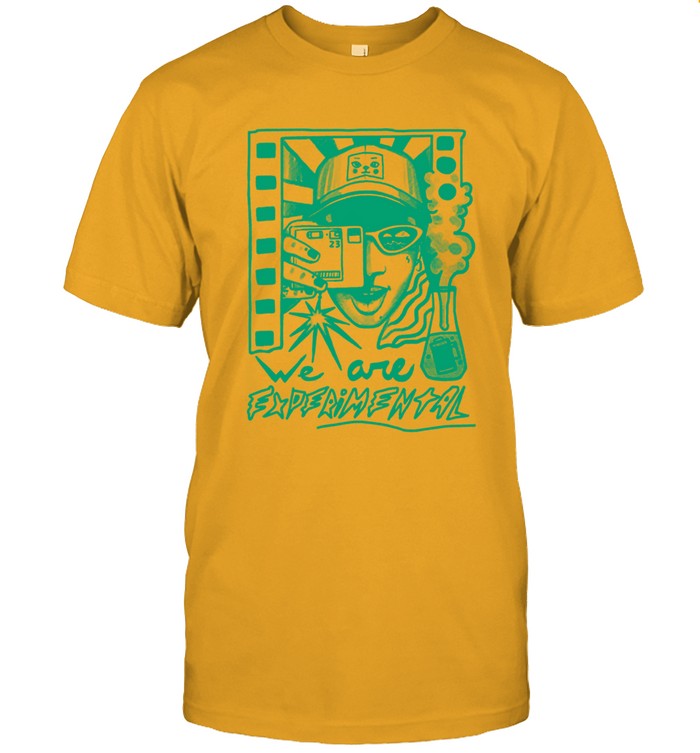 2023 We Are Experimental Shirt