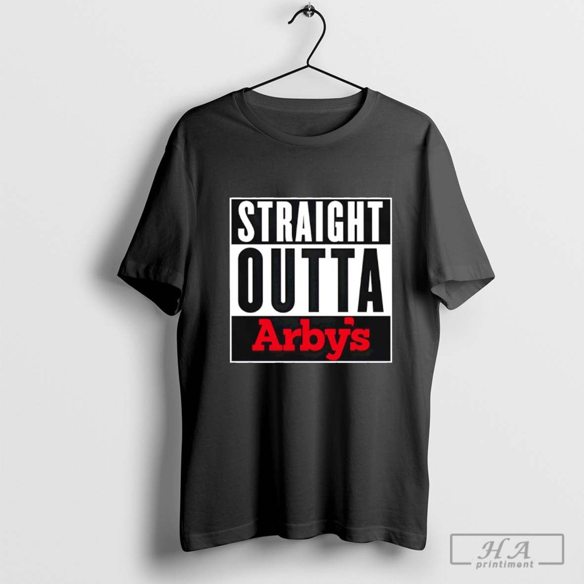 Straight Outta ArbyÃ¢â‚¬â„¢s T-shirt