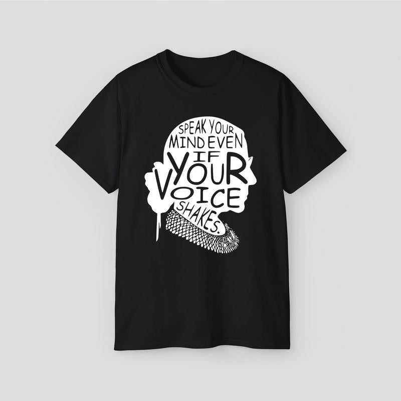 Speak Your Mind Even If Your Voice Shakes Shirt, Ruth Bader Ginsburg Shirt