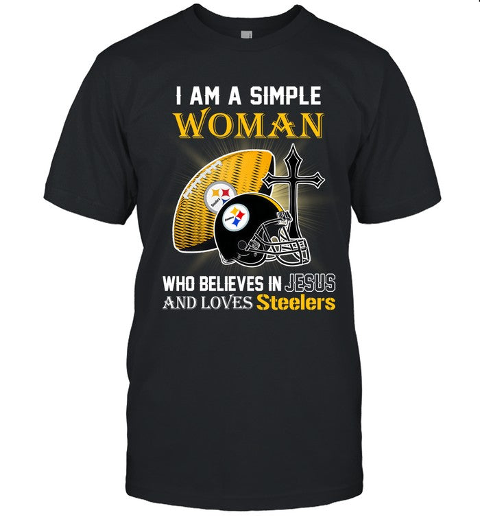 I Am A Simple Woman Who Believes In Jesus And Loves Steelers_2