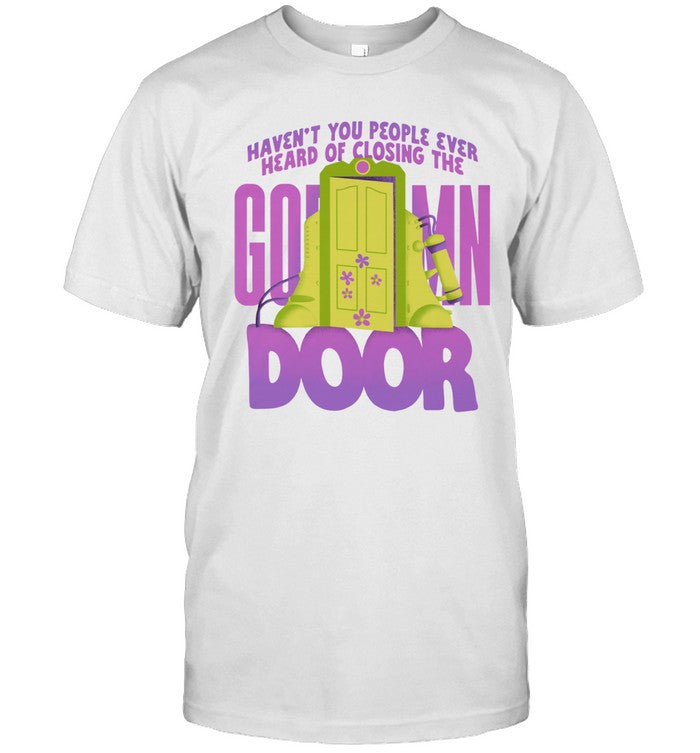 Closing the Door Shirt