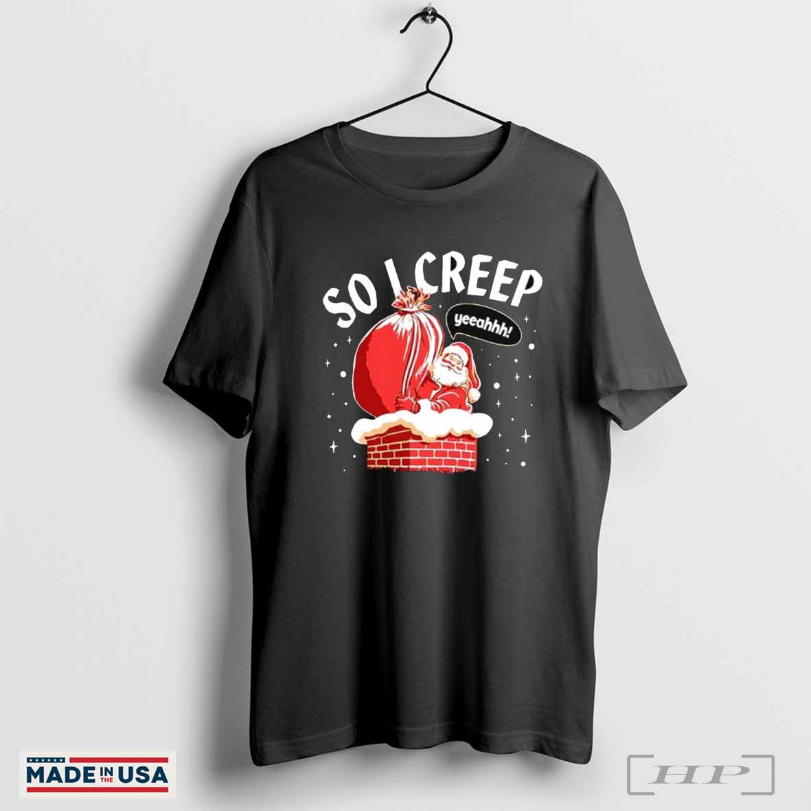 Santa So I Vreep Shirt