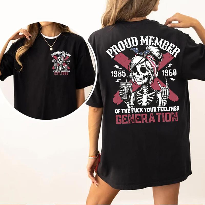 Proud Gen X Shirt: Raised On Hose Water, Vintage Humor T-Shirt with Sarcasm Quotes, Customize