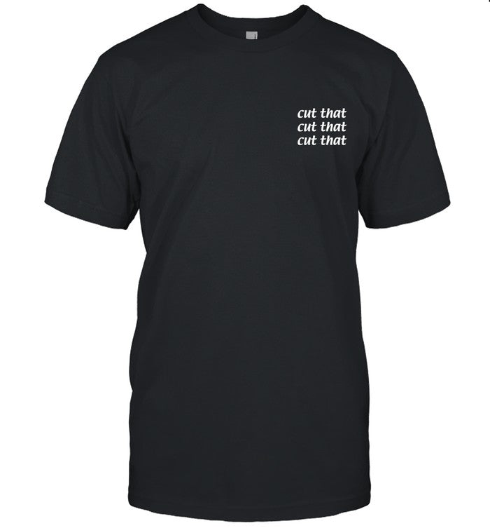 Always Sunny Podcast Cut That Shirt