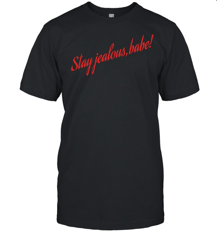 Neon Stay Jealous Babe Shirt